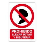 PROHIBIDO LLEVAR JOYAS Y BISTUREIA_699072239