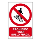 PROHIBIDO PISAR SUELO FRAGIL_699072266