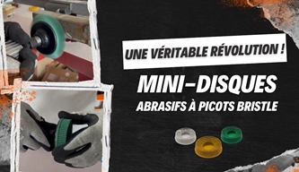 decouvrez-la-grande-revolution-du-poncage-les-mini-disques-abrasifs-a-picots-bristle